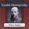 White Nights by Dostoevsky