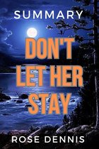 Summary Of Don't Let Her Stay By Nicola Sanders