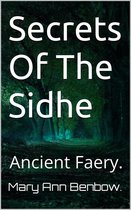 Secrets Of The Sidhe