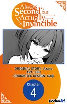 Always Second but Actually Invincible CHAPTER SERIALS 4 - Always Second but Actually Invincible #004