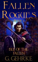 Fallen Rogues 4 - Isle of the Fallen