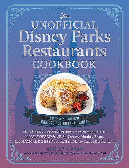 Unofficial Cookbook Gift Series-The Unofficial Disney Parks  ... - cover