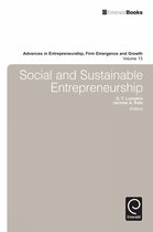 Advances in Entrepreneurship, Firm Emergence and Growth- Social and Sustainable Entrepreneurship