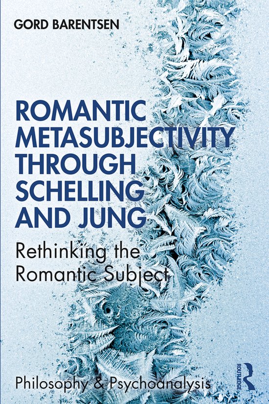 Romantic Metasubjectivity Through Schelling and Jung - cover