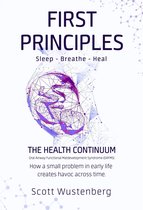 The Health Continuum 1 - First Principles