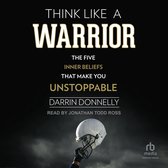Think Like a Warrior