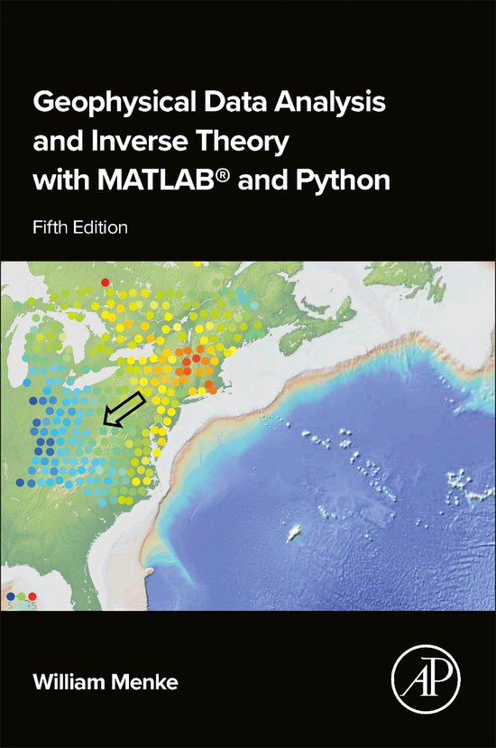 Geophysical Data Analysis and Inverse Theory with MATLAB® and Python ...
