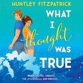 What I Thought Was True: The perfect BookTok small town summer second chance YA romance for 2023
