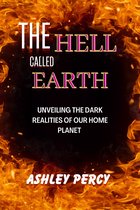 The Hell Called Earth