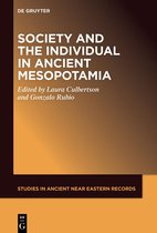 Studies in Ancient Near Eastern Records (SANER)- Society and the Individual in Ancient Mesopotamia
