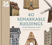 The National Trust Collection- 60 Remarkable Buildings of the National Trust