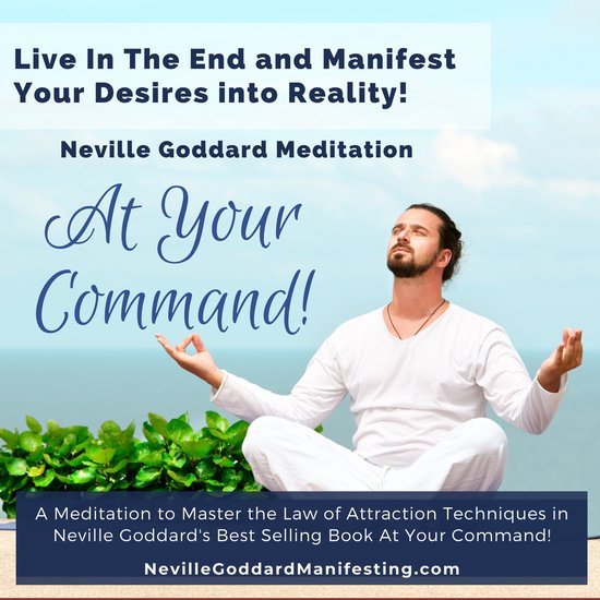 At Your Command - Neville Goddard Manifestation Meditation - cover