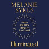 Illuminated: The impactful and empowering autobiography from Melanie Sykes