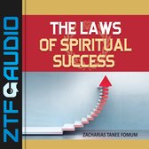 Laws of Spiritual Success, The (Volume One)