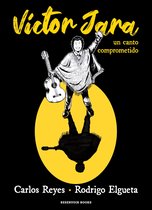 Víctor Jara: Una canción comprometida