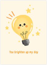 You Brighten up my day card | Wenskaart | Positiviteit en vrolijkheid | Set van 1, 4, 6 of 10 wenskaarten 10,5*14,5 cm inclusief enveloppen