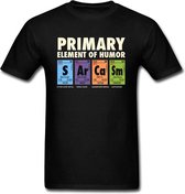 Mannen Vrouwen T-shirt - Primary element of humor Sarcasm - Scheikunde - Maat M - Funny Science Cotton Tops Grappig T Shirt - Zwart t-shirt