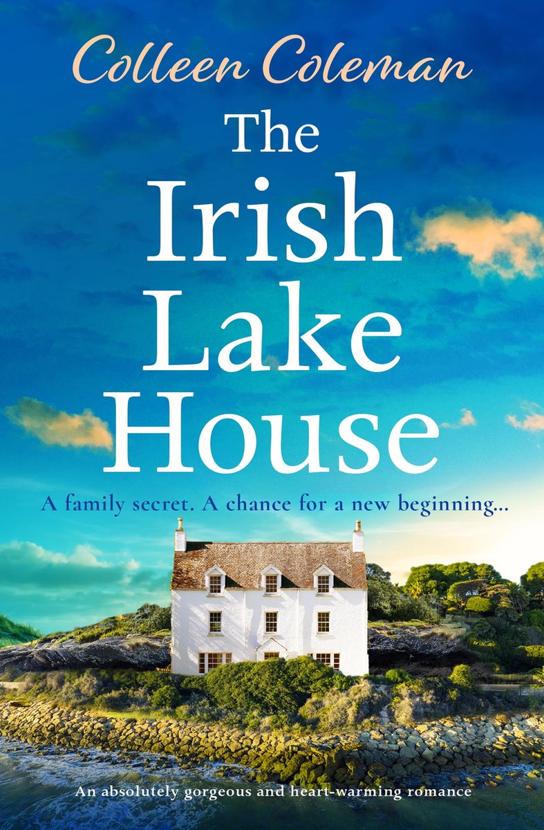 The Irish Lake House (ebook), Colleen Coleman 9781786819130 Boeken