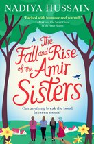 The Fall and Rise of the Amir Sisters A warmhearted and funny read about love and family from the muchloved winner of GBBO Amir Sisters 2