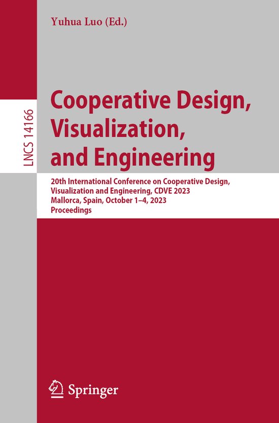 Lecture Notes in Computer Science14166- Cooperative Design,  ... - cover