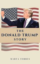 The Donald Trump Story