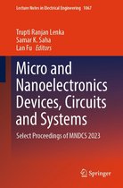 Lecture Notes in Electrical Engineering 1067 - Micro and Nanoelectronics Devices, Circuits and Systems
