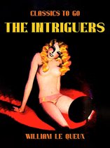Classics To Go - The Intriguers