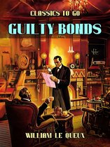 Classics To Go - Guilty Bonds