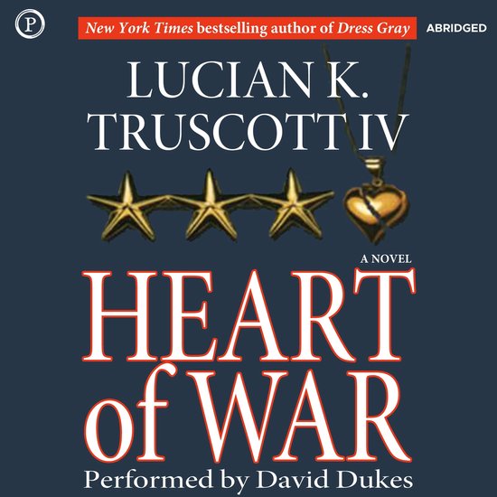 Heart of War, Lucian Truscott 9781614675822 Boeken