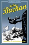 The Richard Hannay Adventures 4 - The Three Hostages