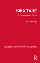 Routledge Library Editions: Comedy- King Twist