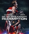 Detective Knight Redemption (Blu-ray)