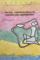 SOCIALE, COMMUNICATIEVE, COMMERCIELE VAARDIGHEDEN