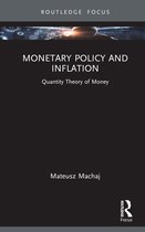 Routledge Focus on Economics and Finance- Monetary Policy and Inflation