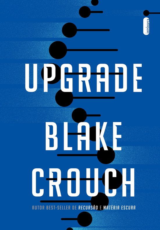 Upgrade (ebook), Blake Crouch 9786555606348 Boeken bol