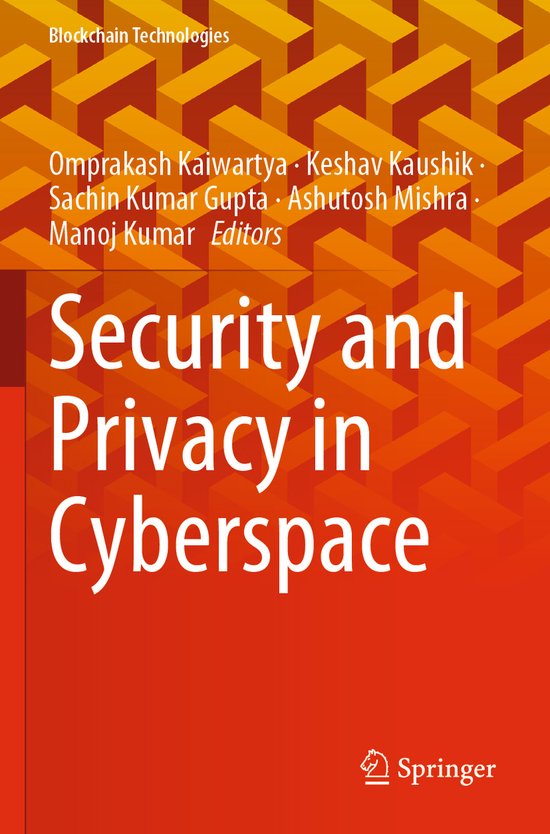 Blockchain Technologies- Security and Privacy in Cyberspace - cover