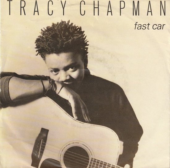 7'EP Tracy Chapman – Fast Car Tracy Chapman – Fast Car (Vinyl/Single 7 Inch), Tracy Chapman