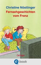 Geschichten vom Franz - Fernsehgeschichten vom Franz
