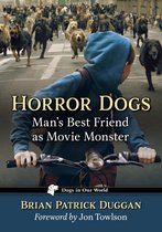 Dogs in Our World - Horror Dogs
