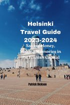 Helsinki Travel Guide 2023-2024