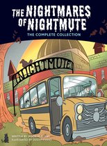 The Nightmares of Nightmute - The Nightmares of Nightmute