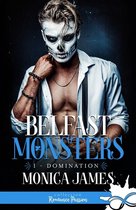 Belfast monsters 1 - Domination