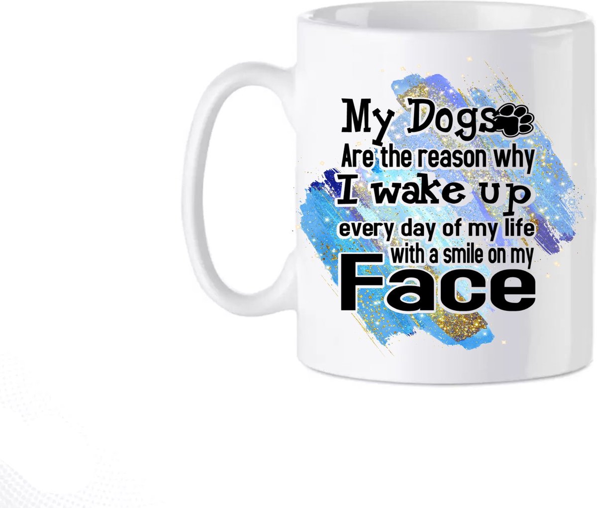 Bedrukte Beker My Dogs Honden Quote Thee Mok Tekst Dieren Spreuk Koffie Mug Gepersonaliseerd Cadeau Geschenk Verjaadag