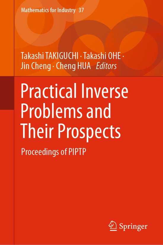 Mathematics for Industry37- Practical Inverse Problems and T ... - cover