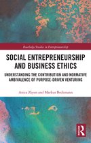 Routledge Studies in Entrepreneurship- Social Entrepreneurship and Business Ethics