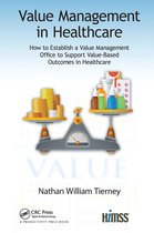 HIMSS Book Series- Value Management in Healthcare