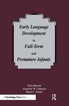 Early Language Development in Full-term and Premature infants