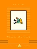 Everyman's Library Children's Classics Series- Winnie-the-Pooh