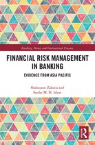 Banking, Money and International Finance- Financial Risk Management in Banking
