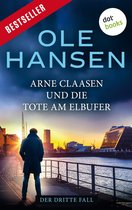 Arne Claasen 3 - Arne Claasen und die Tote am Elbufer